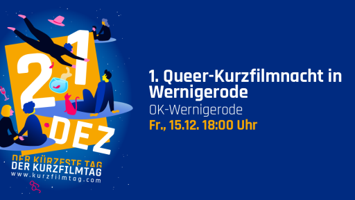 1. Queer-Kurzfilmnacht in Wernigerode