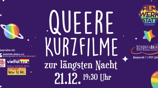 Queere Kurzfilme zur l&auml;ngsten Nacht!