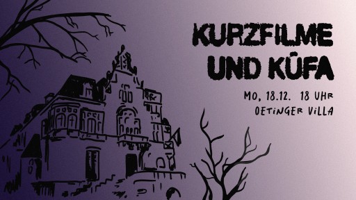 KU(E)FA - Kurzfilme und K&uuml;che f&uuml;r alle