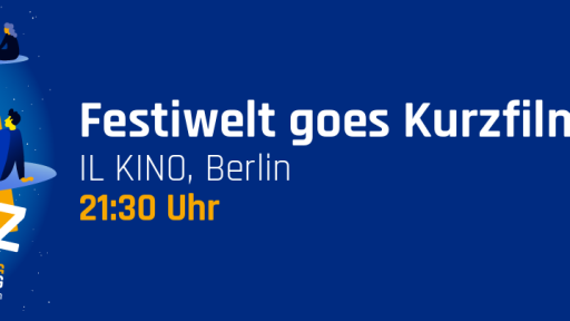 Festiwelt goes Kurzfilmtag